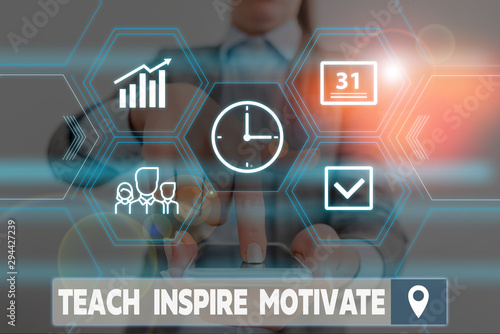 Conceptual hand writing showing Teach Inspire Motivate. Concept meaning Spark the Imagination to Feel the need to Learn Woman wear work suit presenting presentation smart device