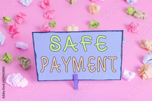 Wallpaper Mural Writing note showing Safe Payment. Business concept for webpage where credit card numbers are entered is secured Colored crumpled papers empty reminder pink floor background clothespin Torontodigital.ca