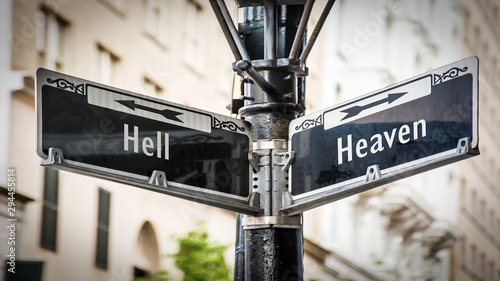 Photo Street Sign Heaven versus Hell