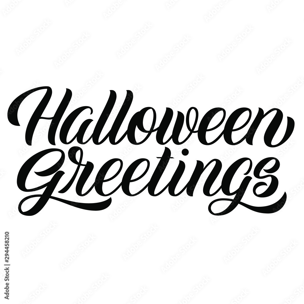 Halloween greetings brush hand lettering, script calligraphy isolated on white background. Holidays type vector illustration.