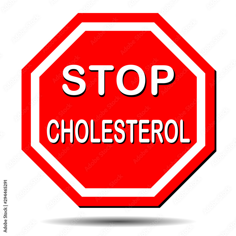 Vector image of a cholesterol stop sign, promoting a healthy diet. Vector EPS10 Vector image of a cholesterol stop sign, promoting a healthy diet. Vector EPS10