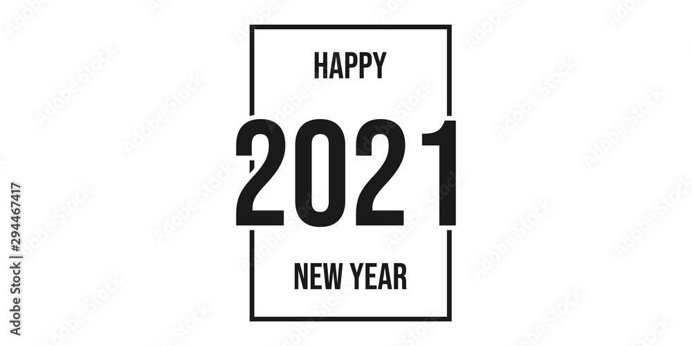 inscription in curved font 2021 on the background. Graphic design with the words happy new year. Vector illustration - obrazy, fototapety, plakaty 