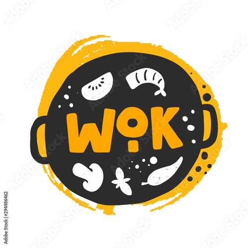 Wok pan vector hand drawn illustration. Plate with vegetables, mushrooms and seafood. Frying pan isolated clipart with stylized lettering and ink drops. Asian food cooking poster design element