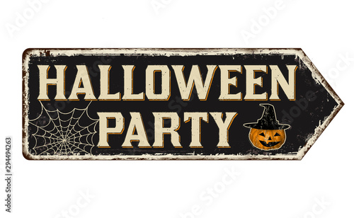 Halloween party vintage rusty metal sign