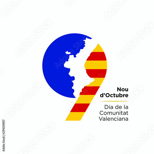 Translated Text: October 9; The National day of Valencia - Spain. 9 d'Octubre' Dia de la Comunitat Valenciana. Template Design. Vector Illustration.