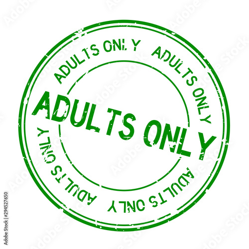 Grunge green adults only word round rubber seal stamp on white background
