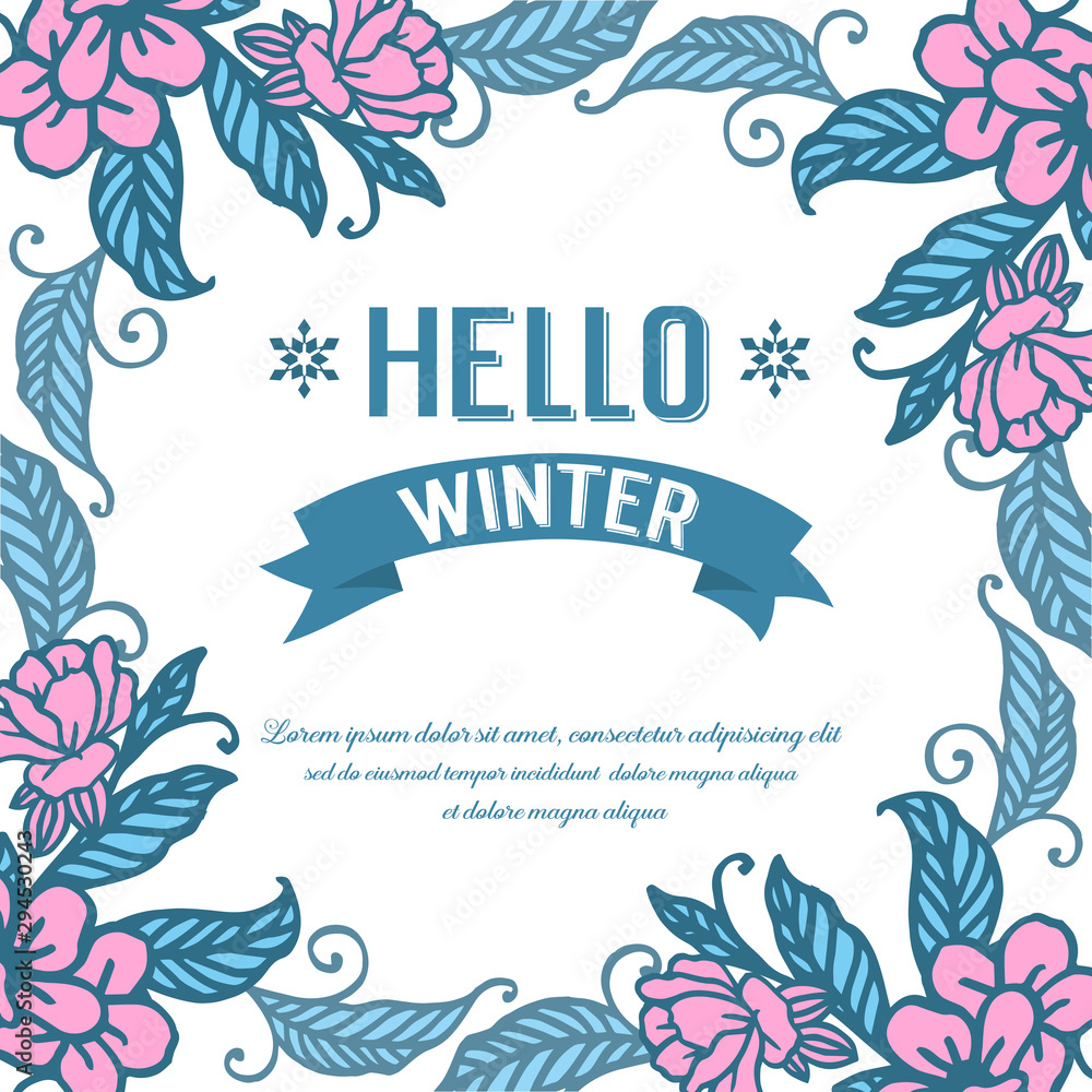 Template lettering of hello winter, with feature of pink wreath frame. Vector