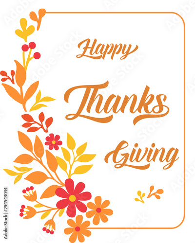 Text poster of thanksgiving  with design of cute autumn leaf flower frame. Vector