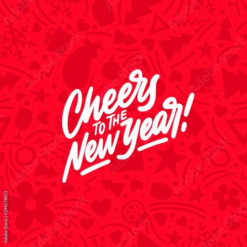 Cheers to the New Year Greeting Card. Holiday Vector Illustration With Lettering Composition. Vintage festive label. Vector illustration