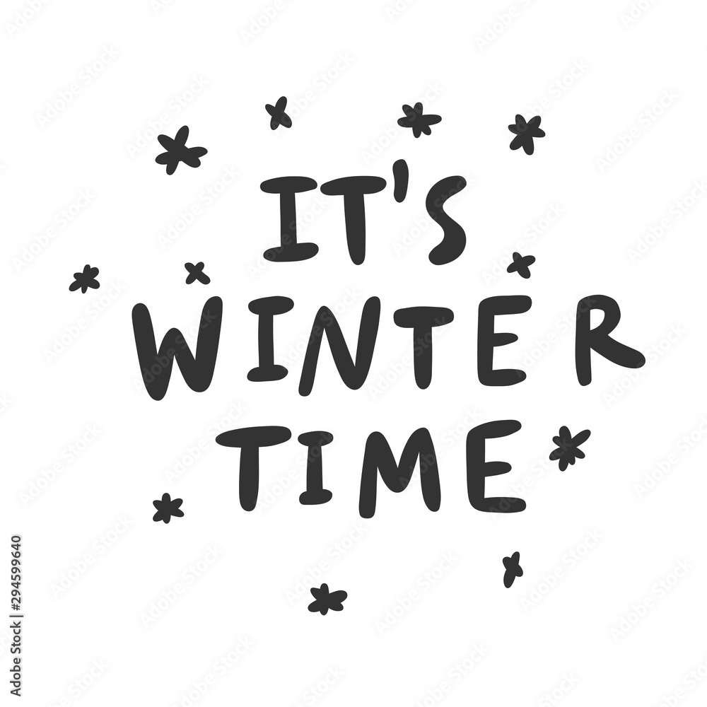 Naklejka premium It s winter time. Sticker for social media content. Vector hand drawn illustration design. 