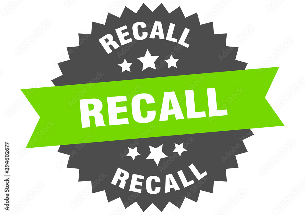 recall sign. recall green-black circular band label recall sign. recall green-black circular band label