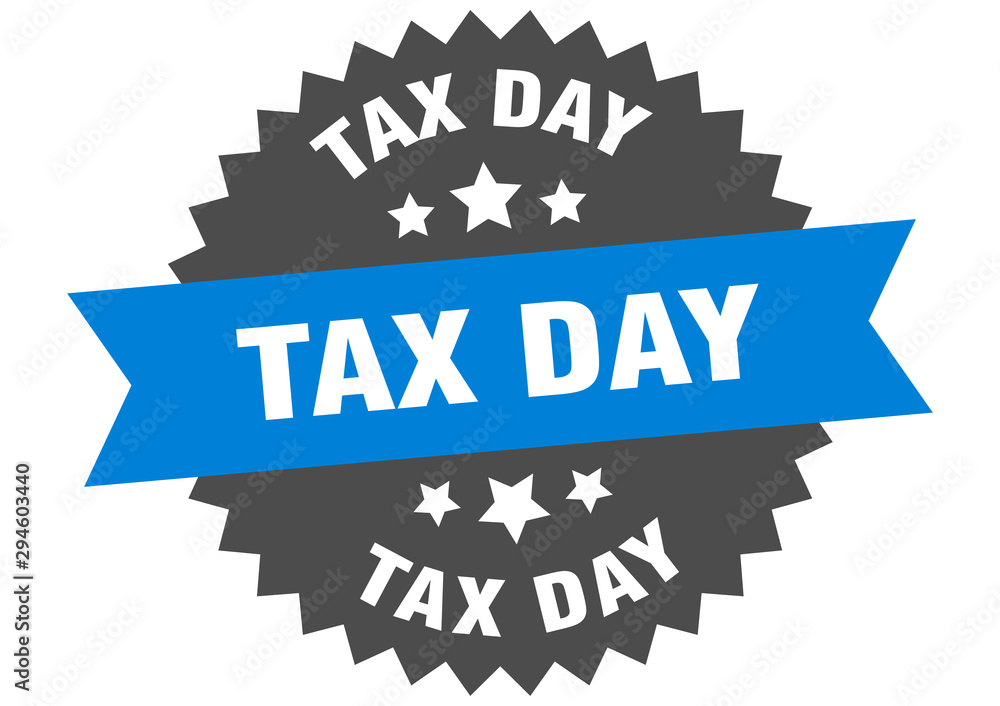 tax day sign. tax day blue-black circular band label