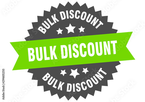 bulk discount sign. bulk discount green-black circular band label