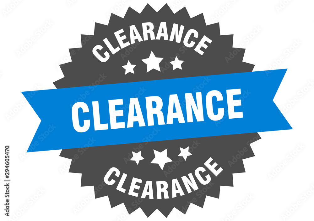 clearance sign. clearance blue-black circular band label