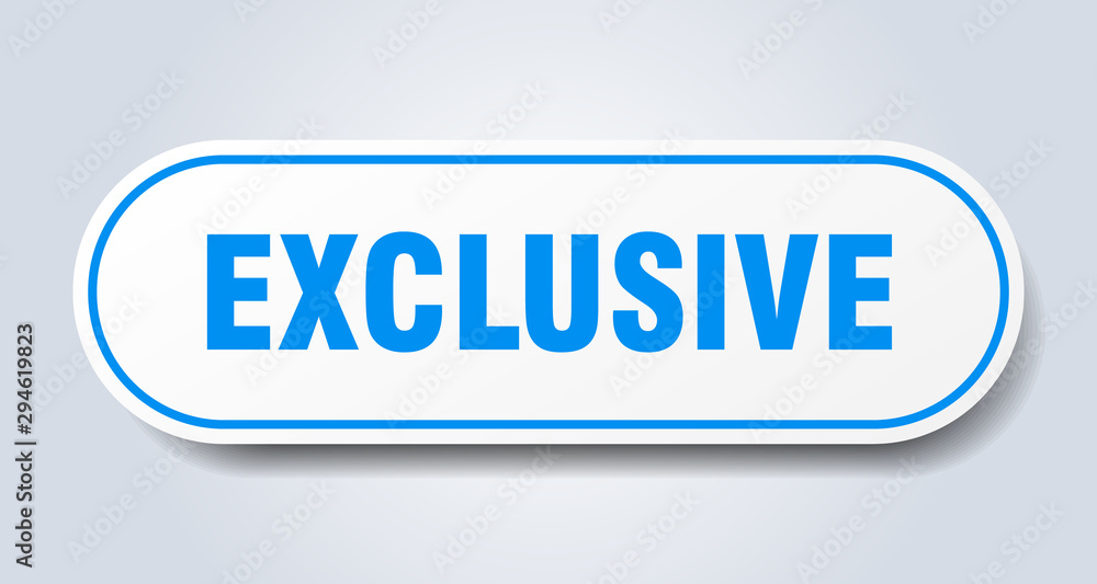 exclusive sign. exclusive rounded blue sticker. exclusive