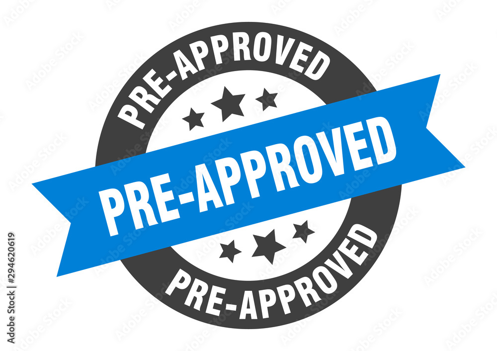 Fototapeta premium pre-approved sign. pre-approved blue-black round ribbon sticker
