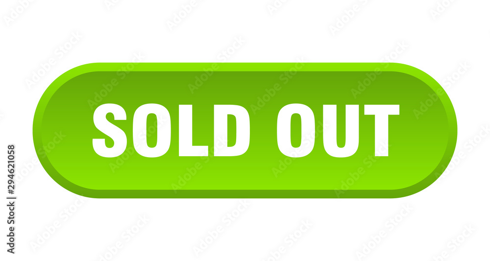 sold out button. sold out rounded green sign. sold out sold out button. sold out rounded green sign. sold out