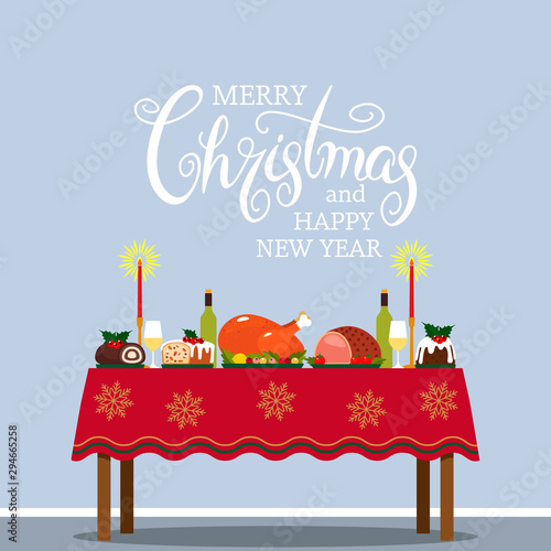 traditional festive christmas table with tablecloth, turkey and christmas pudding. Congratulatory text of calligraphy, manual lettering for the New Year and Christmas