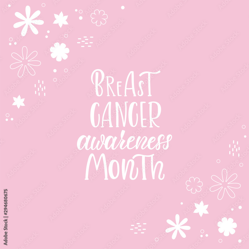 BREAST CANCER AWARENESS MONTH-hand drawn lettering. Typography vector design for brochure, cards, poster, banner. Vector illustration.