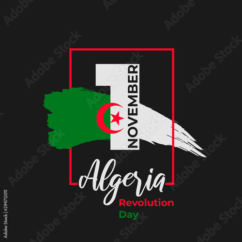 Algeria Revolution day - 1st November. Greeting card, poster, banner template. Celebration background national Algeria watercolor ink brush flag and numeral 1. Vector illustration