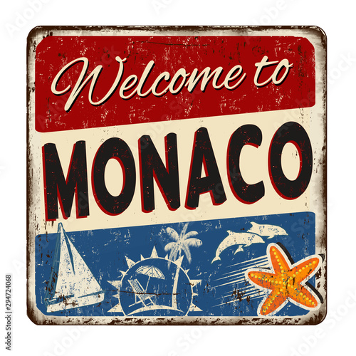 Welcome to Monaco vintage rusty metal sign