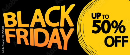 Black Friday Sale, up to 50% off, poster design template, discount horizontal banner, vector illustration