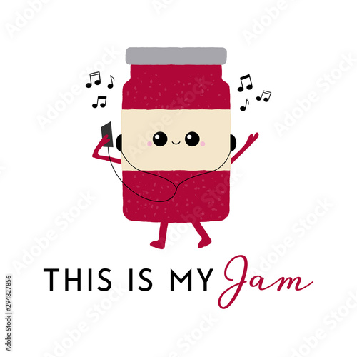 Vector illustration of a cute jar of jam dancing and wearing headphones. This is my jam. Funny food concept.