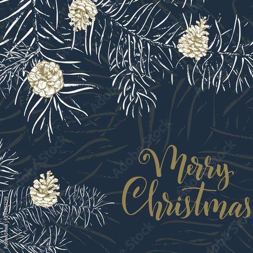 Christmas sketch hand drawn illustration with pine tree branches and cones. Vector illustration for your design. Template greeting card with pine tree branches. Engraved style illustration.