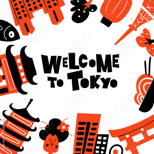 Welcome to Tokyo. Vector banner template with different Tokyo symbols and attractions.