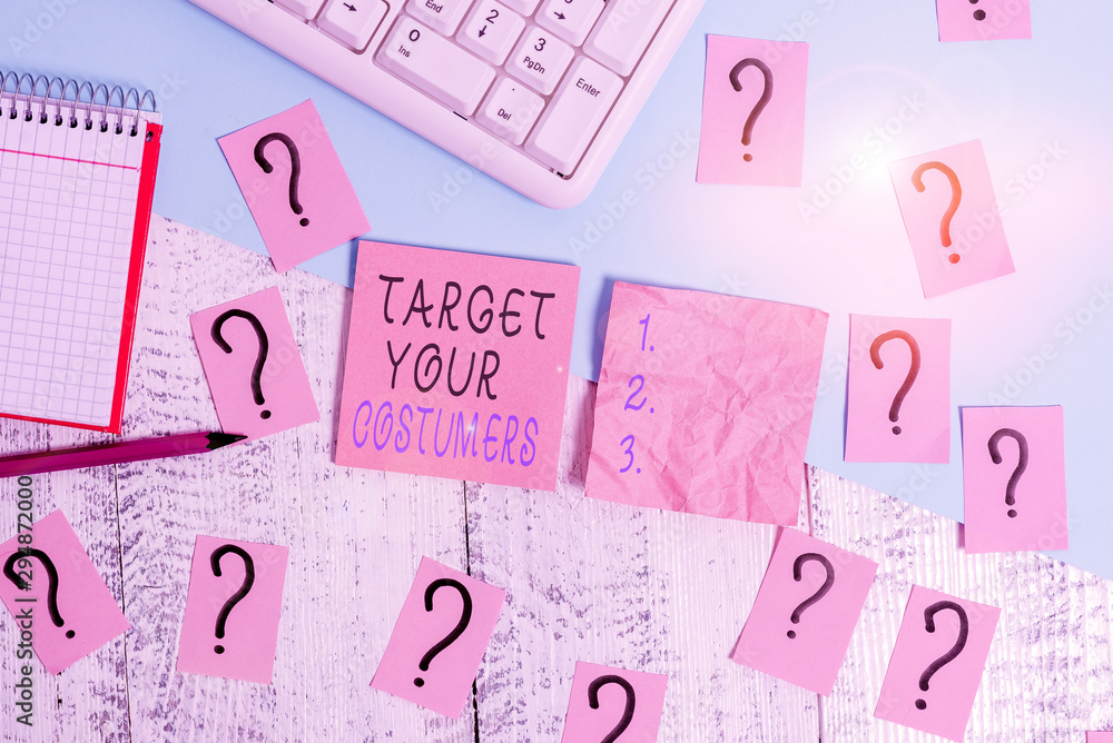 Handwriting text Target Your Costumers. Conceptual photo Specific Range and Interest Potential Users and Buyers Writing tools, computer stuff and math book sheet on top of wooden table Handwriting text Target Your Costumers. Conceptual photo Specific Range and Interest Potential Users and Buyers Writing tools, computer stuff and math book sheet on top of wooden table