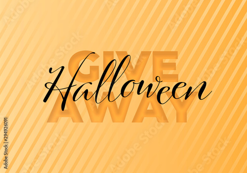 Vector halloween giveaway horizontal banner template. Black and orange gradient text and cartoon on textured orange background. Desing for free gift poster, presents post, repost.