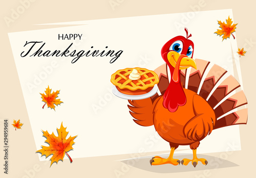 Thanksgiving turkey holding tasty pie