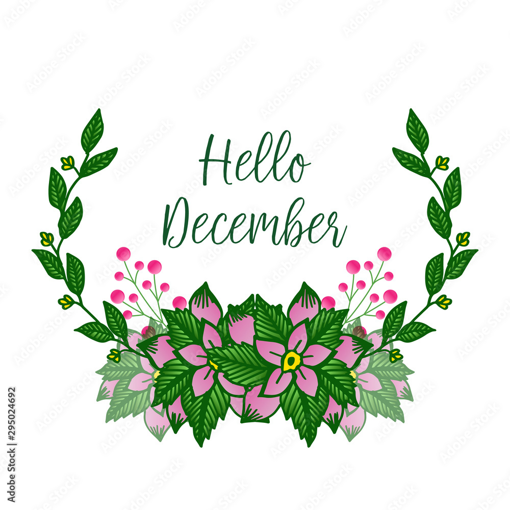 Design greeting card hello december, with ornate pattern of pink flower frame. Vector