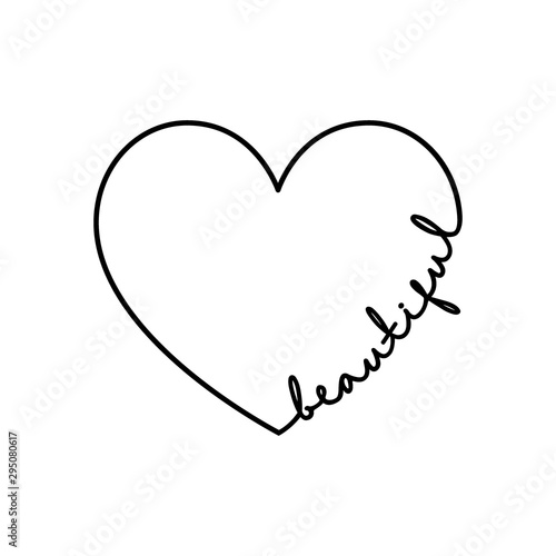 Beautiful - calligraphy word with hand drawn heart. Lettering symbol illustration for t-shirt, poster, wedding, greeting card
