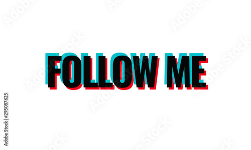 Follow Me Poster for Social Media