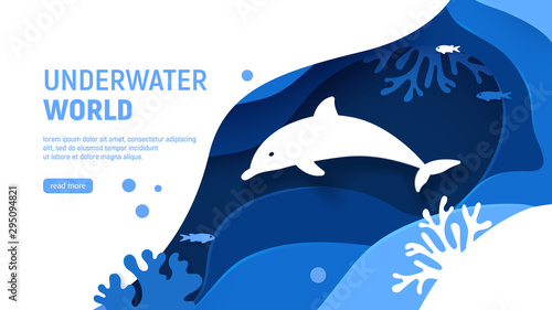 Underwater world page template. Paper art underwater world concept with dolphin silhouette. Paper cut sea background with dolphin, waves, fish and coral reefs. Craft vector illustration