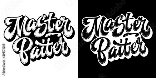 Set of hand drawn lettering logo - Master Baiter - in two colors. Black and white lettering design. Funny fishing theme phrase for prints, shirts, stikers etc.