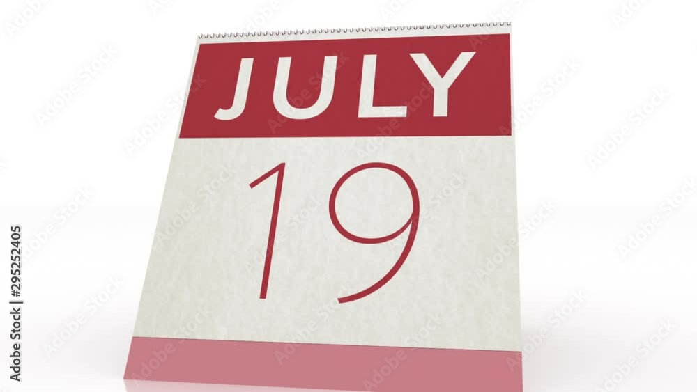 July 19 date. calendar change to July 19 animation July 19 date. calendar change to July 19 animation