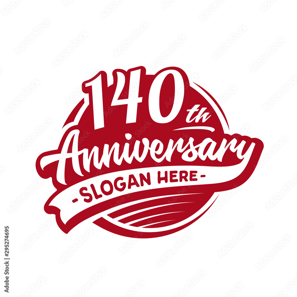 Obraz premium 140 years anniversary design template. One hundred and forty years logo. Vector and illustration. 