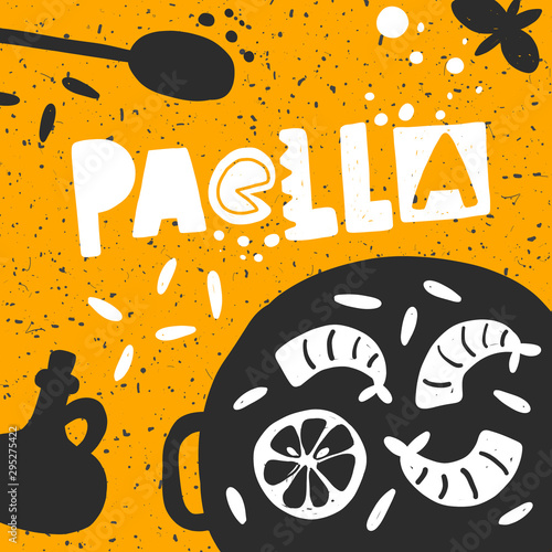 Paella vector hand drawn banner template. Traditional spanish dish sticker with stylized lettering and ink drops. Pan with vegetables and seafood. Restaurant menu, poster design element photo