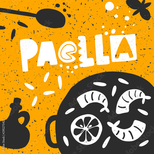Paella vector hand drawn banner template. Traditional spanish dish sticker with stylized lettering and ink drops. Pan with vegetables and seafood. Restaurant menu, poster design element