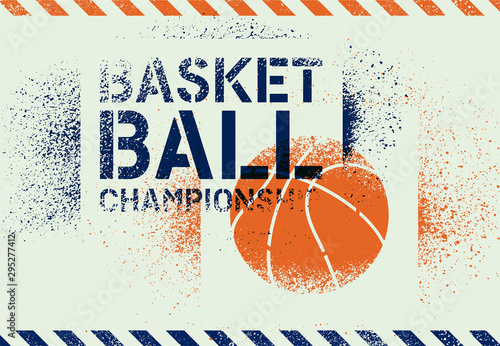 Basketball Championship typographical vintage stencil spray grunge style poster. Retro vector illustration.