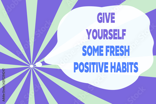 Text sign showing Give Yourself Some Fresh Positive Habits. Business photo text Get healthy positive routines Abstract geometric deep design. Simulating depth background. Futuristic