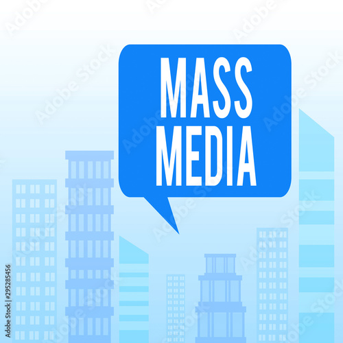 Handwriting text Mass Media. Conceptual photo Group showing making news to the public of what is happening Outdoor Cityscape Urban View Skyscrapers in Pastel Blue Unclouded Skies photo