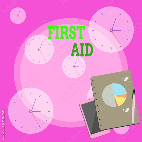 Writing note showing First Aid. Business concept for Practise of healing small cuts that no need for medical training Layout Smartphone Off Ballpoint Notepad Business Pie Chart photo