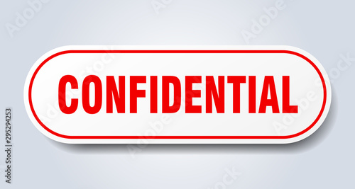 confidential sign. confidential rounded red sticker. confidential