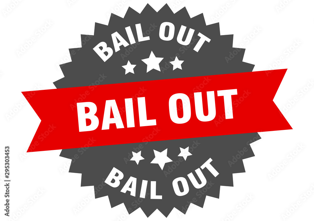 bail out sign. bail out red-black circular band label bail out sign. bail out red-black circular band label