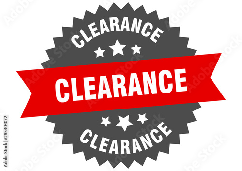 clearance sign. clearance red-black circular band label
