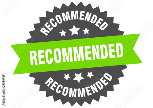 recommended sign. recommended green-black circular band label