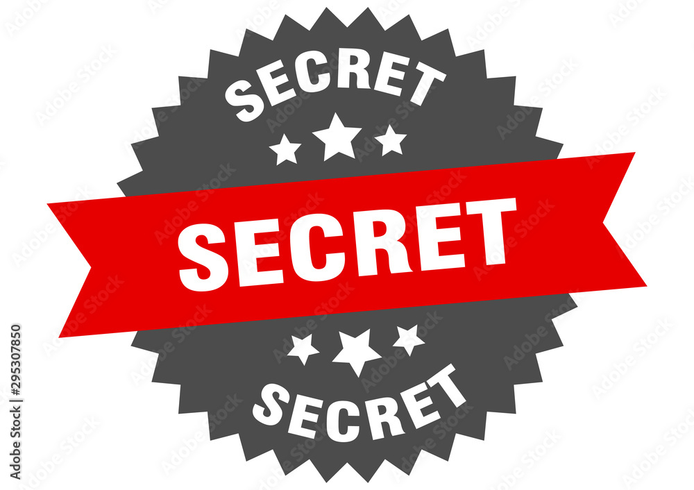 secret sign. secret red-black circular band label secret sign. secret red-black circular band label